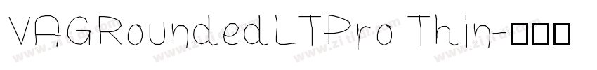 VAGRoundedLTPro Thin字体转换